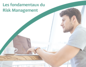 Les fondamentaux du Risk